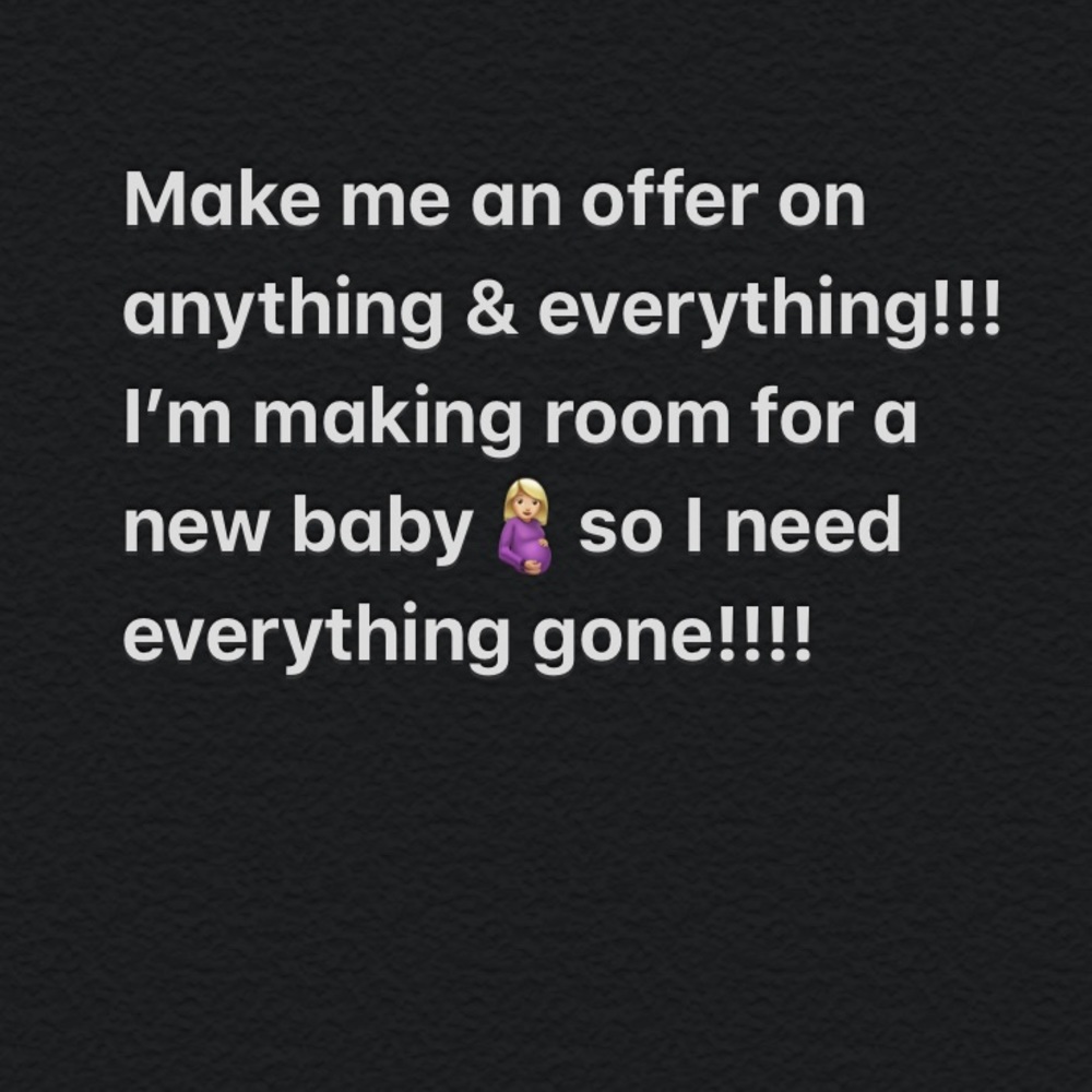 NEED EVERYTHING GONE